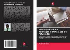 Portada del libro de Acessibilidade da habitação e instalação de refugiados