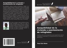 Capa do livro de Asequibilidad de la vivienda y asentamiento de refugiados 