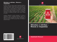 Borítókép a  Nitratos e nitritos : Riscos e respostas - hoz