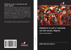 Portada del libro de Ridefinire le arti e l'umanità nel XXI secolo, Nigeria