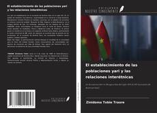 Portada del libro de El establecimiento de las poblaciones yari y las relaciones interétnicas