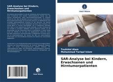 Обложка SAR-Analyse bei Kindern, Erwachsenen und Hirntumorpatienten