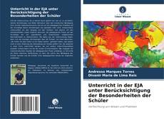 Capa do livro de Unterricht in der EJA unter Berücksichtigung der Besonderheiten der Schüler 