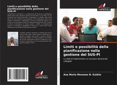 Limiti e possibilità della pianificazione nella gestione del SUS-PI的封面