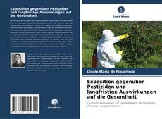 Capa do livro de Exposition gegenüber Pestiziden und langfristige Auswirkungen auf die Gesundheit 