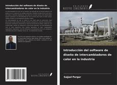 Couverture de Introducción del software de diseño de intercambiadores de calor en la industria