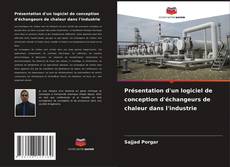 Bookcover of Présentation d'un logiciel de conception d'échangeurs de chaleur dans l'industrie