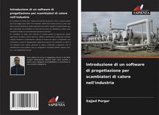 Introduzione di un software di progettazione per scambiatori di calore nell'industria kitap kapağı