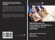 Обложка Identificación de marcadores fenotípicos y moleculares de la obesidad