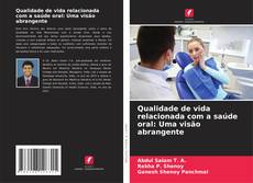 Portada del libro de Qualidade de vida relacionada com a saúde oral: Uma visão abrangente