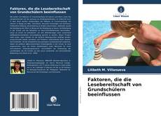 Capa do livro de Faktoren, die die Lesebereitschaft von Grundschülern beeinflussen 