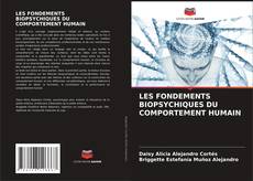 Portada del libro de LES FONDEMENTS BIOPSYCHIQUES DU COMPORTEMENT HUMAIN