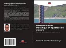 Обложка Instrumentation mécanique et appareils de mesure