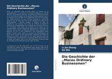 Couverture de Die Geschichte der „Macau Ordinary Businessmen“