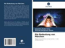 Bookcover of Die Bedeutung von Märchen