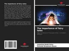 Borítókép a  The importance of fairy tales - hoz