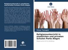 Bookcover of Religionsunterricht in staatlichen und privaten Schulen Porto Alegre