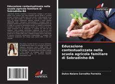 Capa do livro de Educazione contestualizzata nella scuola agricola familiare di Sobradinho-BA 