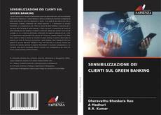 Capa do livro de SENSIBILIZZAZIONE DEI CLIENTI SUL GREEN BANKING 