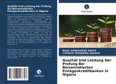 Bookcover of Qualität Und Leistung Der Prüfung Bei Börsennotierten Einlagenkreditbanken In Nigeria