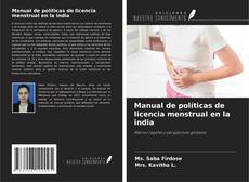 Portada del libro de Manual de políticas de licencia menstrual en la india