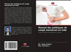 Buchcover von Manuel des politiques de congé menstruel en Inde