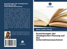 Bookcover of Auswirkungen der strategischen Planung auf das Unternehmenswachstum