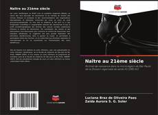 Portada del libro de Naître au 21ème siècle