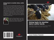 Borítókép a  Using tools to monitor dairy cattle herds - hoz