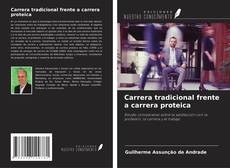 Capa do livro de Carrera tradicional frente a carrera proteica 