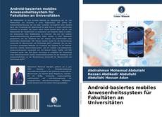 Capa do livro de Android-basiertes mobiles Anwesenheitssystem für Fakultäten an Universitäten 