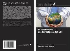 Borítókép a  El selenio y la epidemiología del VIH - hoz