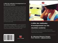 Portada del libro de L'effet des méthodes d'enseignement sur les résultats scolaires