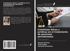 Capa do livro de Cuestiones éticas y jurídicas en el tratamiento de pacientes periodontales 