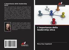 Capa do livro de L'importanza della leadership etica 