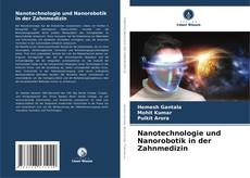 Portada del libro de Nanotechnologie und Nanorobotik in der Zahnmedizin