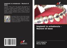 Impianti in ortodonzia - Nozioni di base kitap kapağı