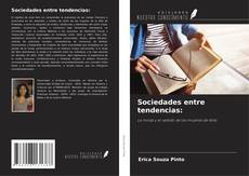 Portada del libro de Sociedades entre tendencias: