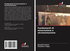 Capa do livro de Fondamenti di misurazione e strumentazione 