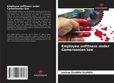 Portada del libro de Employee unfitness under Cameroonian law