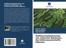 Bookcover of Stoffwechselpotenziale von isolierten Bakterien, die Kohlenwasserstoffe abbauen