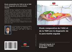 Bookcover of Étude comparative de l'USG et de la TDM ans le diagnostic de la pancréatite aiguëæ