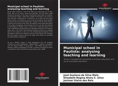 Bookcover of Municipal school in Paulista: analysing teaching and learning