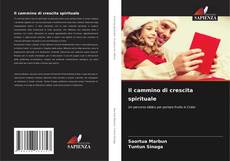 Capa do livro de Il cammino di crescita spirituale 