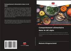 Comportement alimentaire dans le ski alpin kitap kapağı