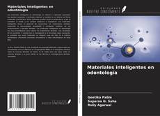 Buchcover von Materiales inteligentes en odontología