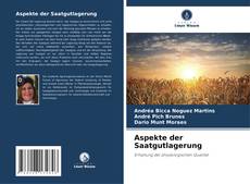 Bookcover of Aspekte der Saatgutlagerung