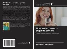 Обложка El intestino, nuestro segundo cerebro