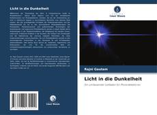 Couverture de Licht in die Dunkelheit