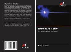 Capa do livro de Illuminare il buio 